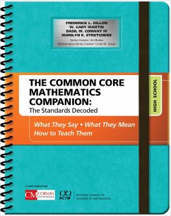 The Common Core Mathematics Companion: The Standards Decoded, High School - Dillon, Frederick L.; Martin, W. Gary; Conway, Basil M.