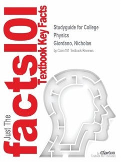 Studyguide for College Physics by Giordano, Nicholas, ISBN 9780840058195 - Cram101 Textbook Reviews