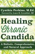 Healing Chronic Candida - Bild 1