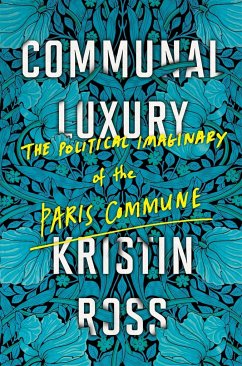 Communal Luxury - Ross, Kristin