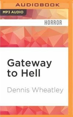 Gateway to Hell - Wheatley, Dennis