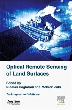 Optical Remote Sensing of Land Surface - Baghdadi, Nicolas;Zribi, Mehrez