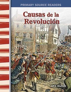 Causas de la Revolución - Mulhall, Jill