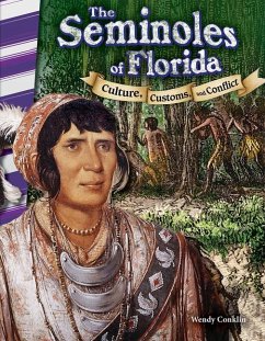The Seminoles of Florida - Conklin, Wendy