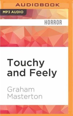 Touchy and Feely - Masterton, Graham