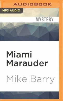 Miami Marauder - Barry, Mike