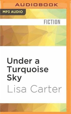 Under a Turquoise Sky - Carter, Lisa