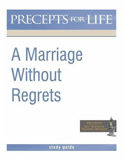 Marriage Without Regrets Study Guide (Precepts for Life) - Arthur, Kay