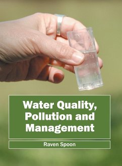 Water Quality, Pollution and Management