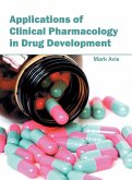 Applications of Clinical Pharmacology in Drug Development
