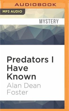 Predators I Have Known - Foster, Alan Dean