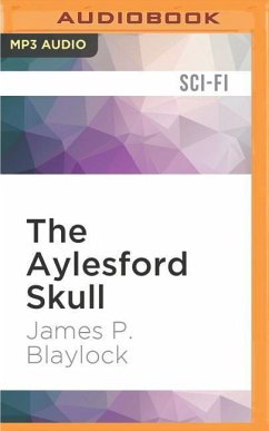 The Aylesford Skull - Blaylock, James P.