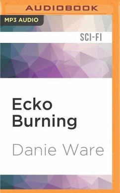 Ecko Burning - Ware, Danie