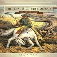 The Texas Post Office Murals - Parisi, Philip