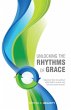 Unlocking the Rhythms of Grace - Bild 1