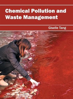 Chemical Pollution and Waste Management