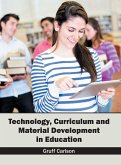 Technology, Curriculum and Material Development in Education