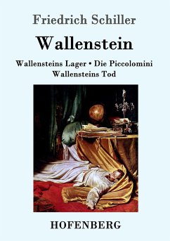 Wallenstein - Schiller, Friedrich