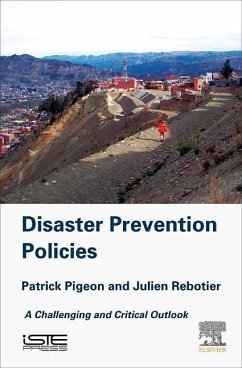 Disaster Prevention Policies - Pigeon, Patrick;Rebotier, Julien