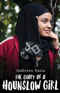 The Diary of a Hounslow Girl - Razia, Ambreen