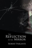 The Reflection in the Mirror (eBook, ePUB)