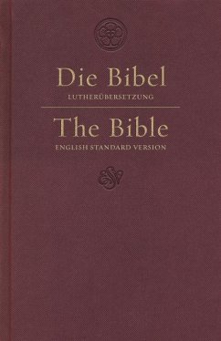 ESV German/English Parallel Bible (Luther/ESV, Dark Red)