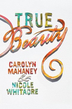 True Beauty - Mahaney, Carolyn; Whitacre, Nicole Mahaney
