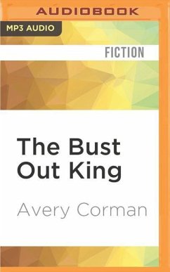 The Bust Out King - Corman, Avery