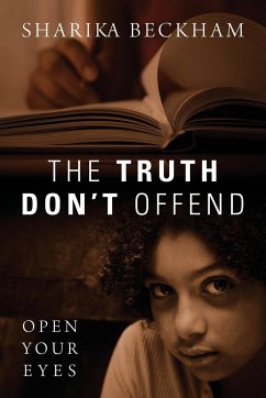 The Truth Don't Offend - Beckham, Sharika