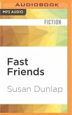 Fast Friends