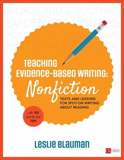 Teaching Evidence-Based Writing: Nonfiction - Blauman, Leslie A.