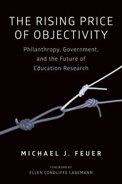 The Rising Price of Objectivity - Feuer, Michael J