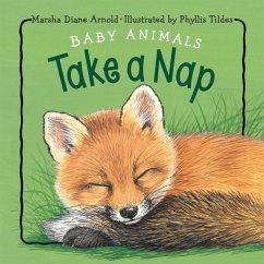 Baby Animals Take a Nap - Arnold, Marsha Diane