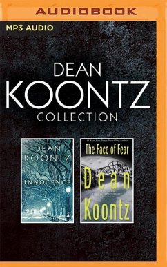 Dean Koontz - Collection: Innocence & the Face of Fear - Koontz, Dean