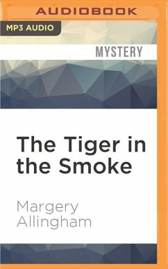 The Tiger in the Smoke - Allingham, Margery