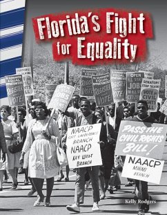 Florida's Fight for Equality - Rodgers, Kelly