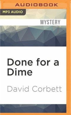 Done for a Dime - Corbett, David