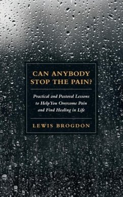 Can Anybody Stop the Pain? - Brogdon, Lewis