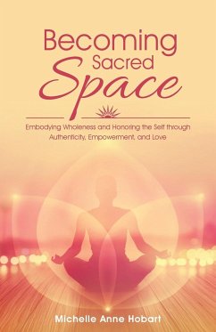 Becoming Sacred Space - Hobart, Michelle Anne