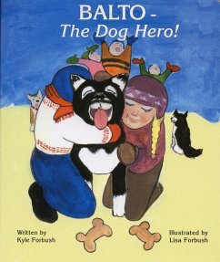 Balto-The Dog Hero - Forbush, Kyle R