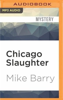 Chicago Slaughter - Barry, Mike