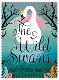 The Wild Swans The Wild Swans