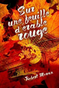 Sur Une Feuille d'Érable Rouge - Moran, Robert