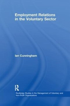 Employment Relations in the Voluntary Sector - Cunningham, Ian