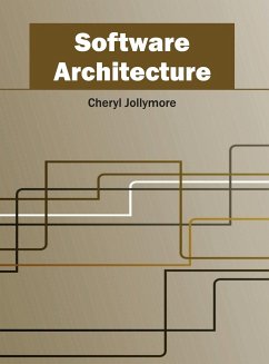Software Architecture - Herausgeber: Jollymore, Cheryl