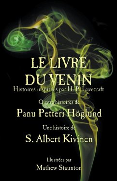 Le Livre du Venin - Höglund, Panu Petteri; Kivinen, S. Albert