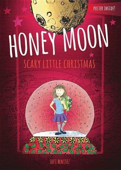 The Enchanted World of Honey Moon a Scary Little Christmas - Benitez, Sofi