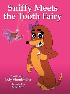 Sniffy Meets the Tooth Fairy