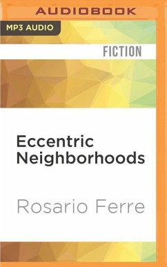 Eccentric Neighborhoods - Ferre, Rosario