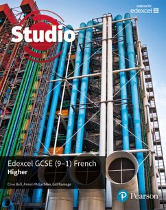 Studio Edexcel GCSE French Higher Student Book - Bell, Clive;Mclachlan, Anneli;Ramage, Gill